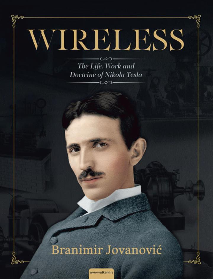 wireless the life, work and doctrine of nikola tesla 