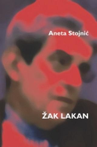 žak lakan aneta stojnić 