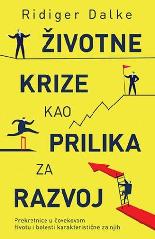 životne krize kao prilika za razvoj ridiger dalke 