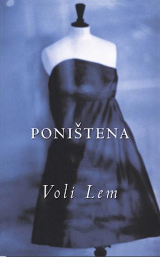 poništena voli lem 