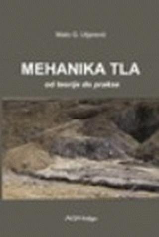mehanika tla od teorije do prakse mato uljarević 