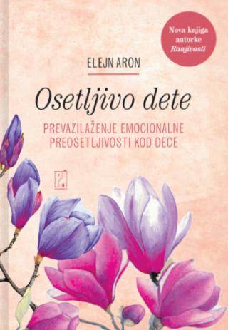 osetljivo dete elejn aron 