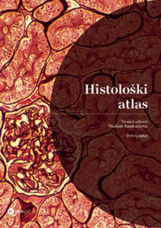 histološki atlas 6 izdanje vesna lačković vladimir bumbaširević 