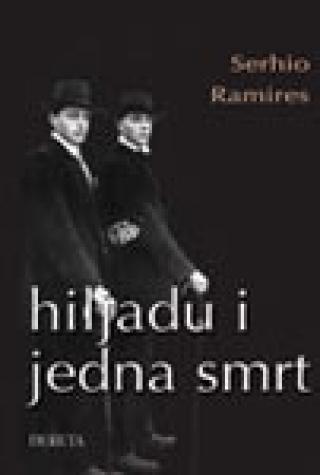 hiljadu i jedna smrt serhio ramires 