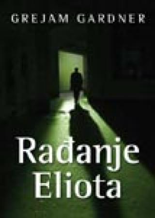 rađanje eliota grejam gardner 