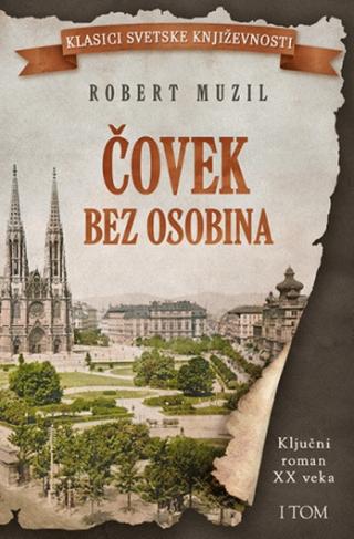čovek bez osobina i knjiga robert muzil 