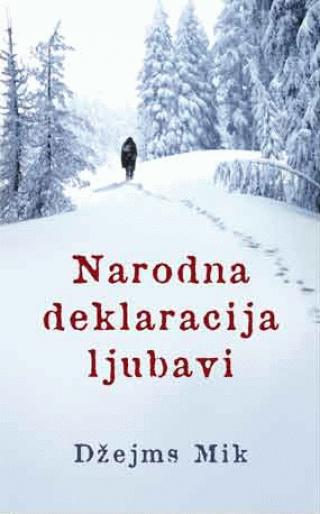narodna deklaracija ljubavi džejms mik 