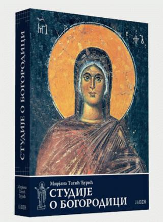 studije o bogorodici mirjana tatić đurić 