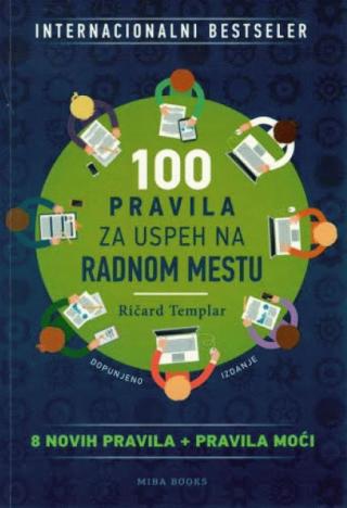 100 pravila za uspeh na radnom mestu ričard templar 