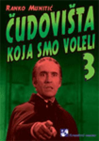 čudovišta koja smo voleli 3 ranko munitić 