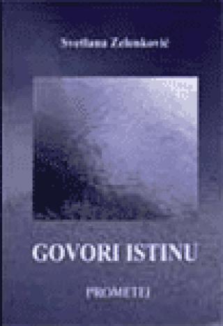 govori istinu svetlana zelenković 