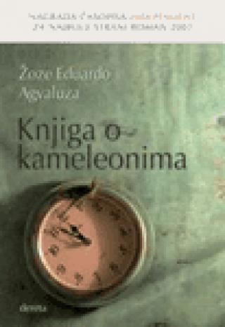 knjiga o kameleonima žoze eduardo agvaluza 