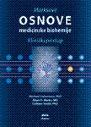 marksove osnove medicinske biohemije alan d marks kolin smit majkl liberman 