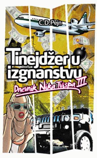 tinejdžer u izgnanstvu dnevnik nika tvispa 3 c d pejn 