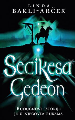 secikesa gedeon linda bakli arčer 