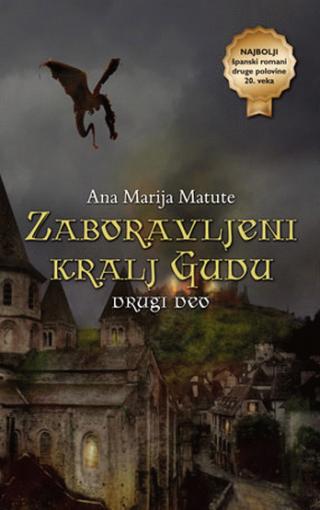 zaboravljeni kralj gudu 2 ana marija matute 
