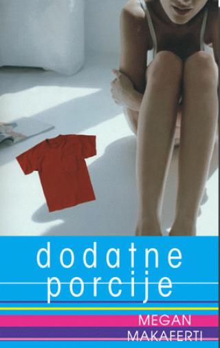 dodatne porcije megan makaferti 