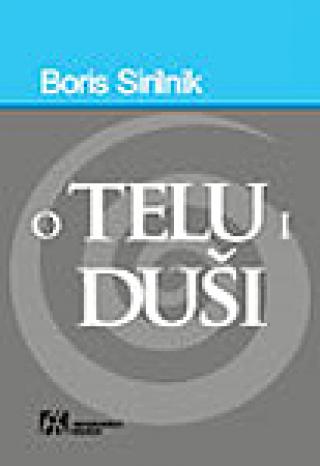 o telu i duši boris sirilnik 