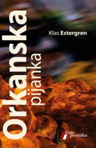orkanska pijanka klas estergren 