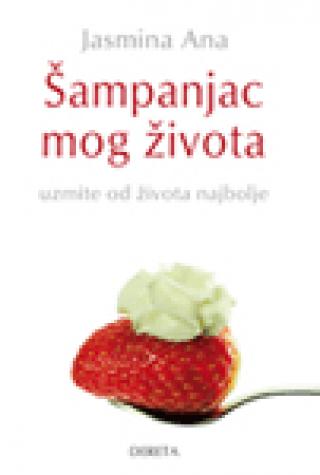 šampanjac mog života jasmina ana 