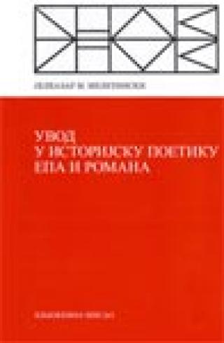 uvod u istorijsku poetiku epa i romana jeleazar meletinski 