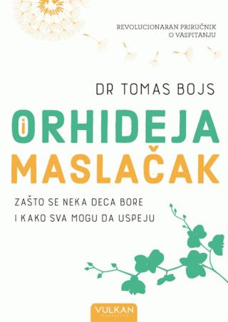 orhideja i maslačak tomas bojs 