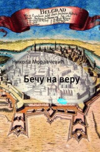 beču na veru nikola moravčević 