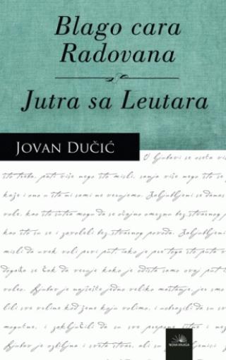 blago cara radovana jutra sa leutara jovan dučić 