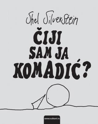 čiji sam ja komadić šel silverstejn 