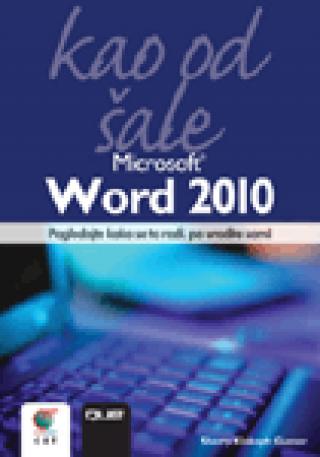 microsoft word 2010 kao od šale šeri kinkof gunter 