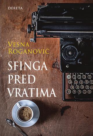 sfinga pred vratima intervjui sa svetskim piscima vesna roganović 