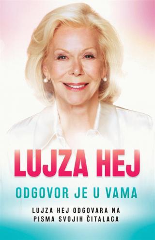 odgovor je u vama lujza l hej 