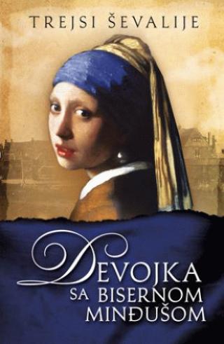 devojka sa bisernom minđušom mp trejsi ševalije 