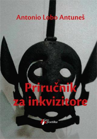 priručnik za inkvizitore antonio lobo antuneš 