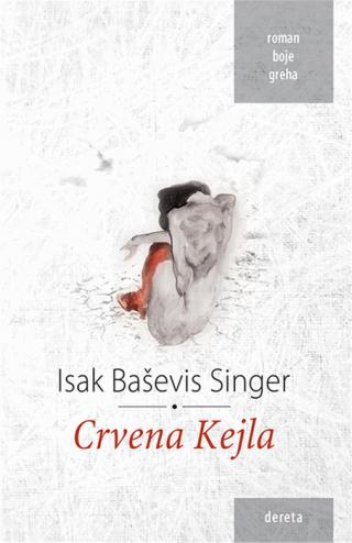 crvena kejla isak baševis singer 