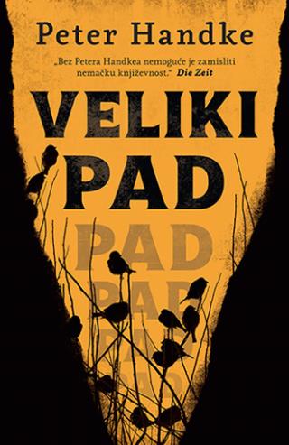 veliki pad peter handke 