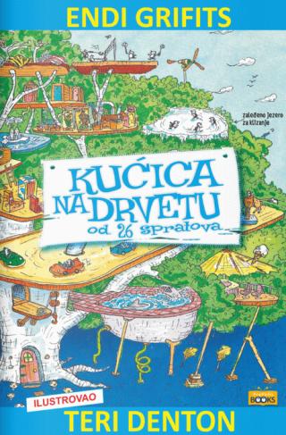 kućica na drvetu od 26 spratova andy griffiths 