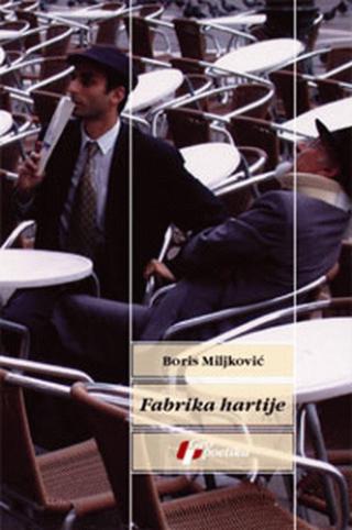 fabrika hartije boris miljković 