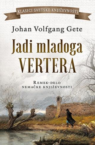 jadi mladoga vertera johan volfgang gete 