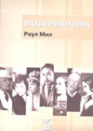 moja rivijera raul mil 