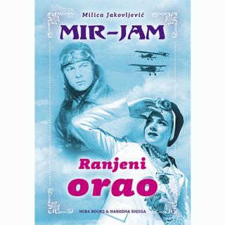 ranjeni orao milica jakovljević mir jam 