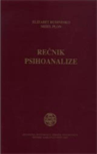 rečnik psihoanalize mišel plon elizabet rudinesko 