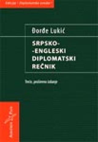 srpsko engleski i englesko srpski diplomatski rečnik đorđe lukić 