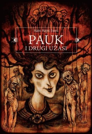 pauk i drugi užasi hans hajnc evers 
