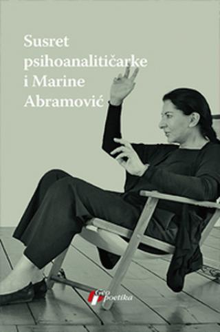 susret psihoanalitičarke i marine abramović žanet fišer 