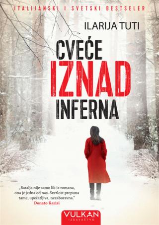 cveće iznad inferna ilarija tuti 