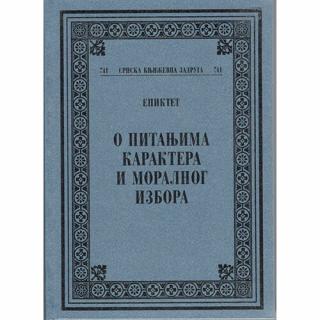 o pitanjima karaktera i moralnog izbora epiktet 