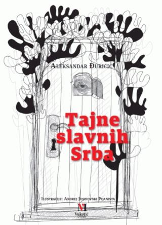 tajne slavnih srba aleksandar đuričić 