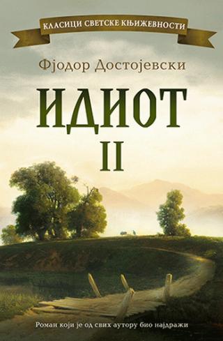 idiot 2 fjodor mihajlovič dostojevski 