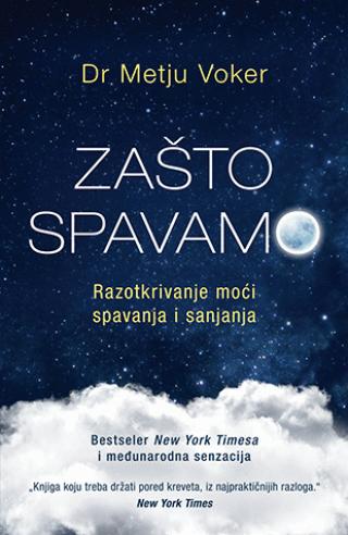 zašto spavamo metju voker 